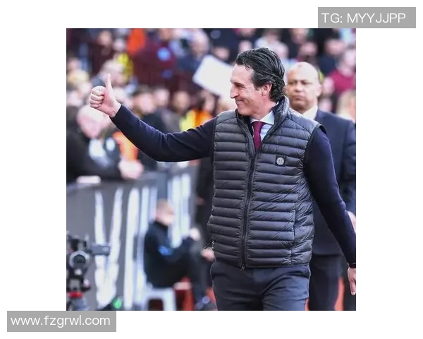 沃特金斯称埃梅里战术天才，对手开始畏惧维拉！